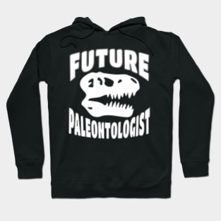 Future Paleontologist T rex Dinosaur Skull Hoodie